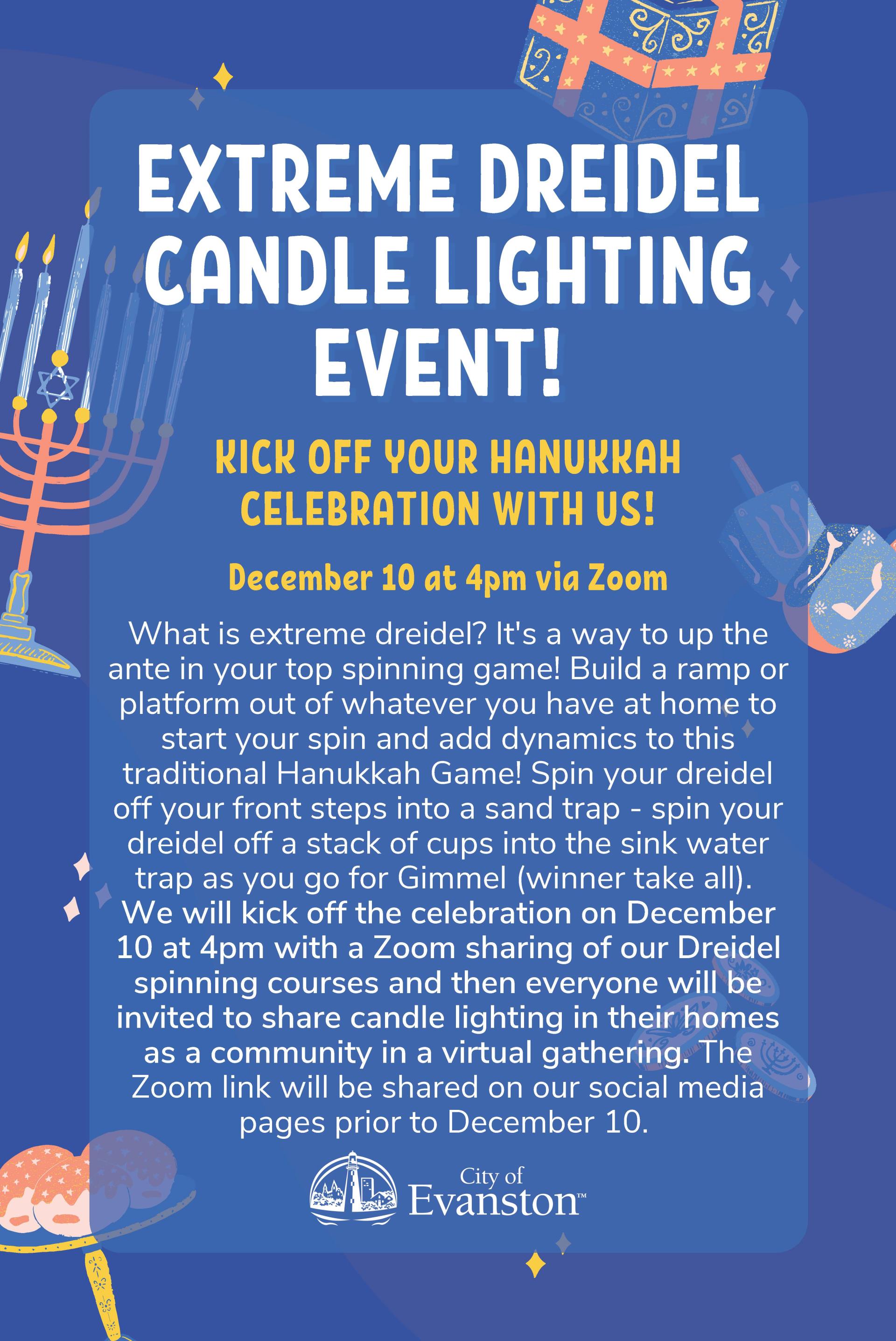 Extreme Dreidel Candle Lighting Event!