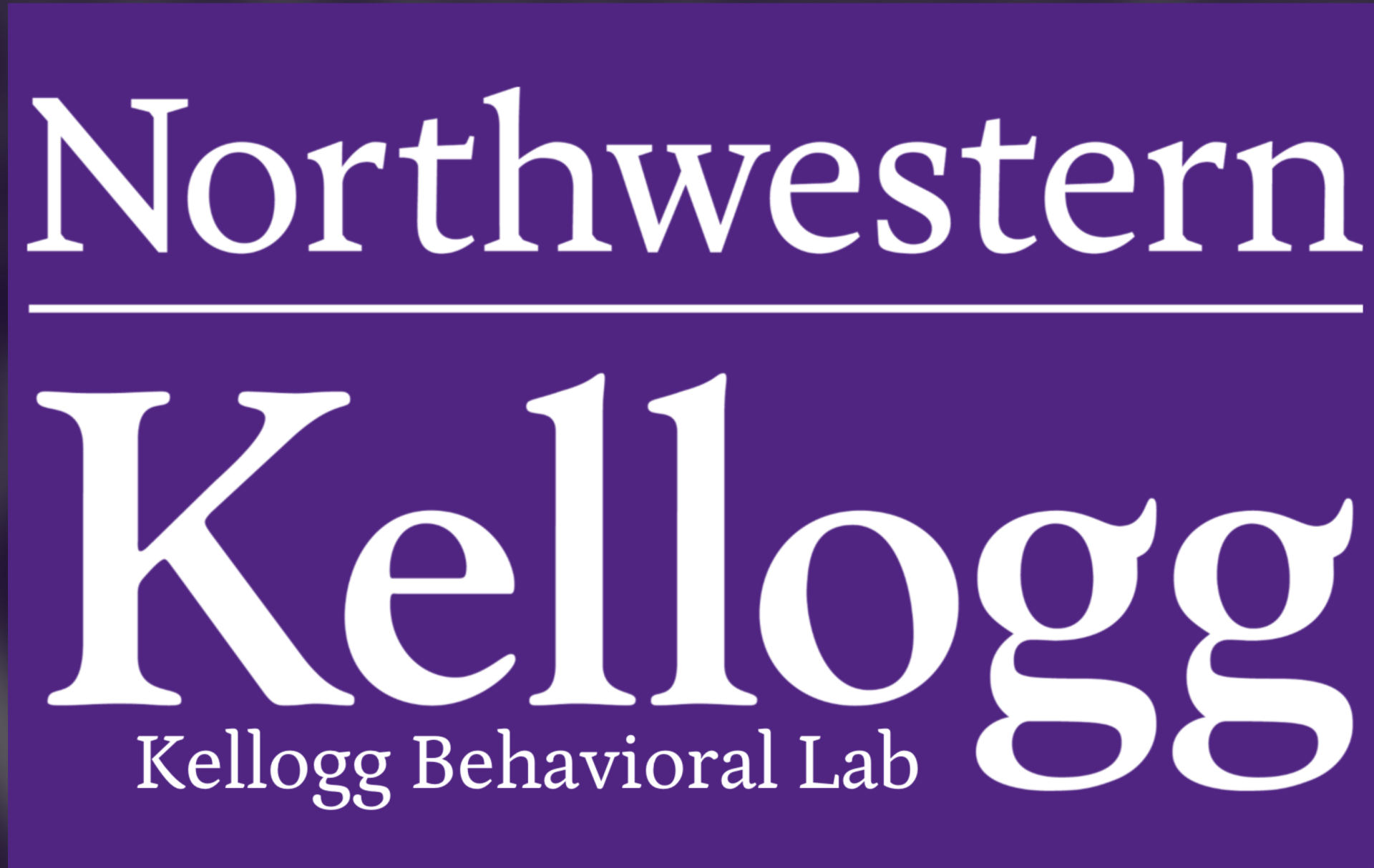 Northwestern Kellogg Behavioral Lab