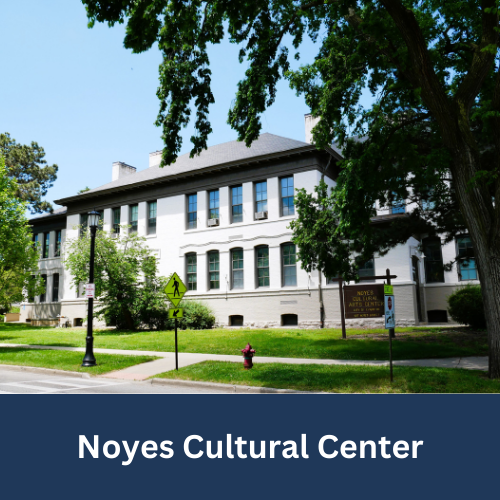 Noyes Cultural Center Button Link